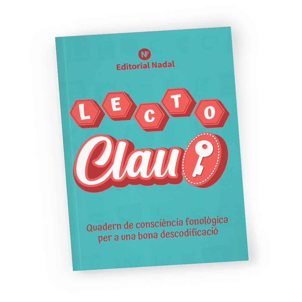 Lecto Clau impremta - Quadern de consciència fonològica per a una bona descodificació
