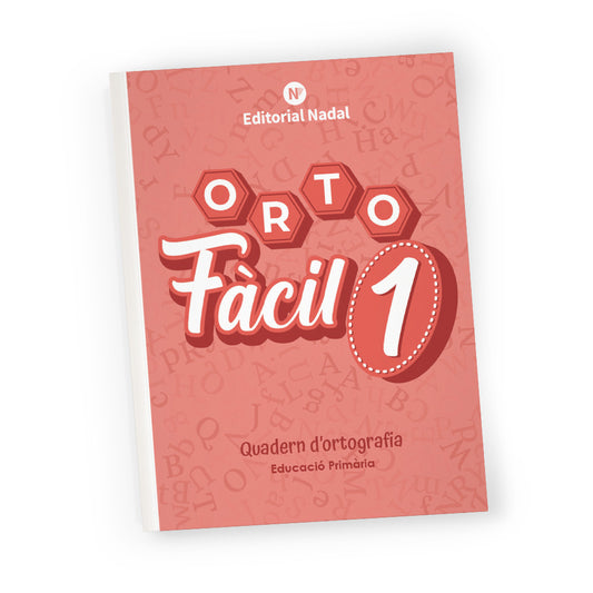 Orto fàcil 1 impremta - Quadern d'ortografia - 1r de primària