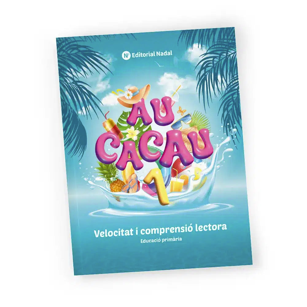 Au Cacau 1 lligada - Quadern velocitat i comprensió lectora - 1r de primària
