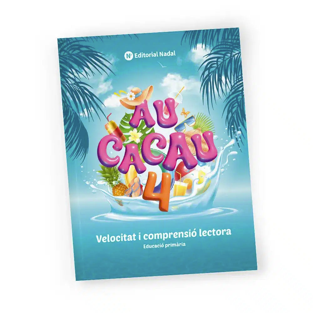 Au Cacau 4 - Quadern velocitat i comprensió lectora - 4t de primària