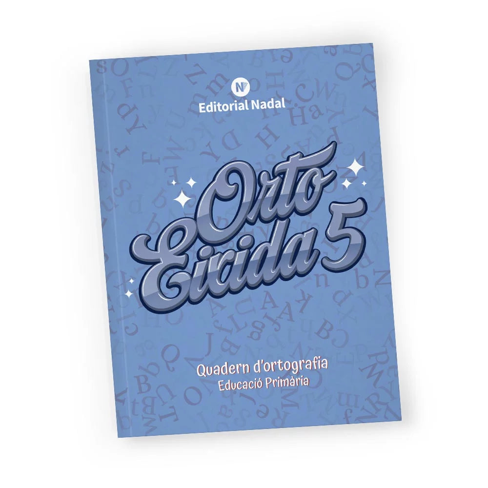 Orto eixida 5 – Quadern d’ortografia valenciana - 5è de primària