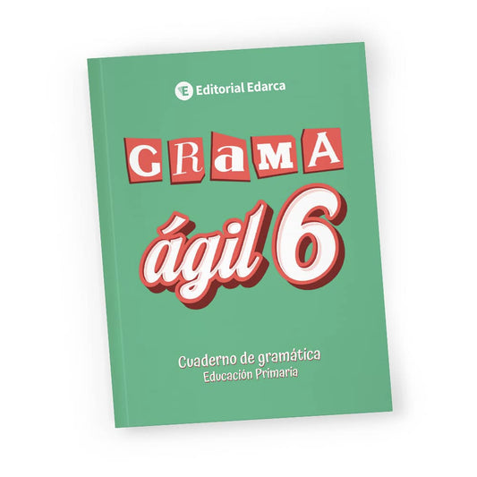Grama ágil 6 - Quadern de gramàtica castellana - 6è primària