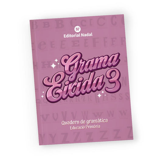 Grama eixida 3 - Quadern de gramàtica valenciana - 3r primària