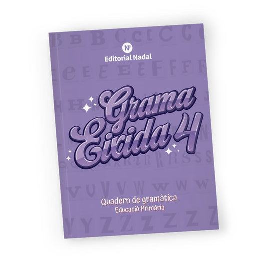 Grama eixida 4 - Quadern de gramàtica valenciana - 4t primària