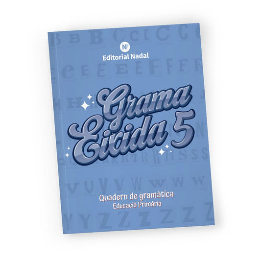 Grama eixida 5 - Quadern de gramàtica valenciana - 5è primària