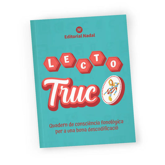 Lecto Truc impremta - Quadern de consciència fonològica per a una bona descodificació