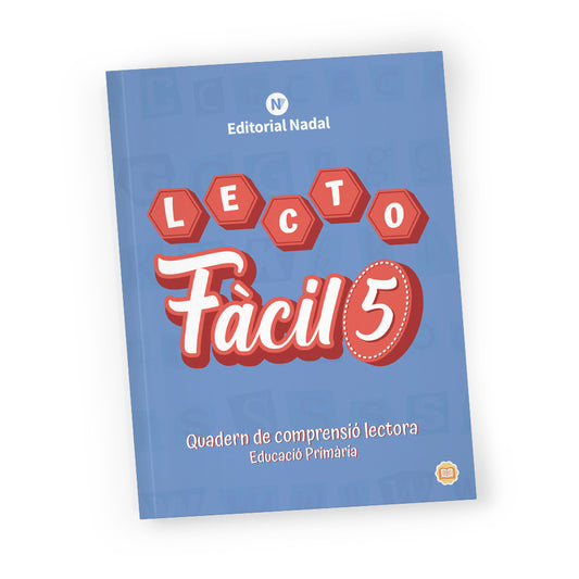 Lecto fàcil 5 - Quadern comprensió i velocitat lectora - 5è de primària