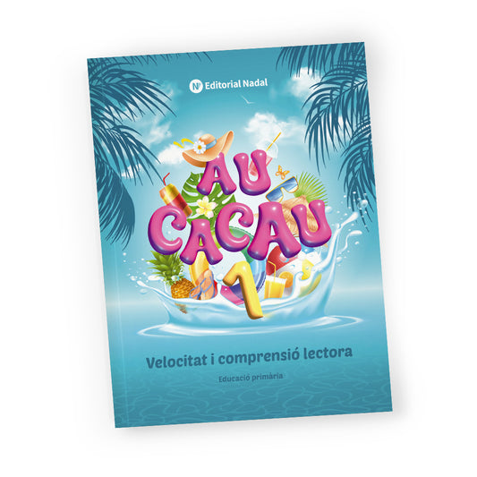 Au Cacau 1 impremta - Quadern velocitat i comprensió lectora - 1r de primària