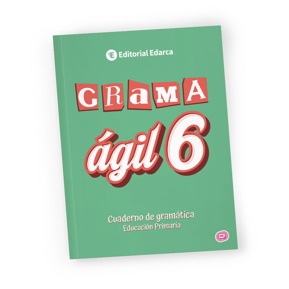 Grama ágil 6 - Quadern de gramàtica castellana - 6è primària