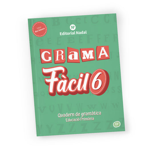 Grama fàcil 6 Balear - Quadern de gramàtica - 6è primària