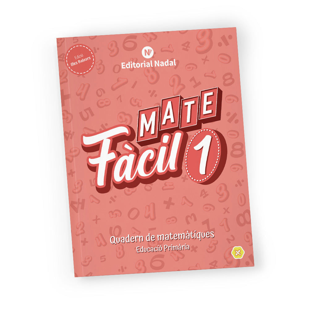 Mate fàcil 1 lligada balear - Quadern de matemàtiques - 1r de primària