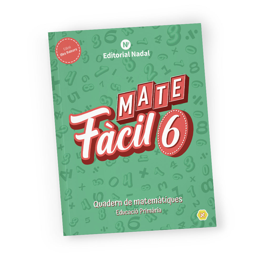 Mate fàcil 6 balear - Quadern de matemàtiques - 6è de primària