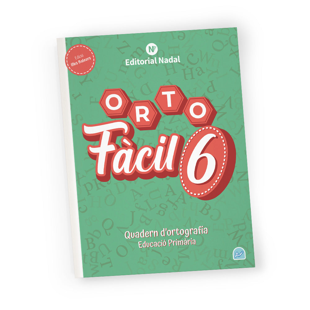 Orto fàcil 6 - Quadern d'ortografia balear - 6è de primària