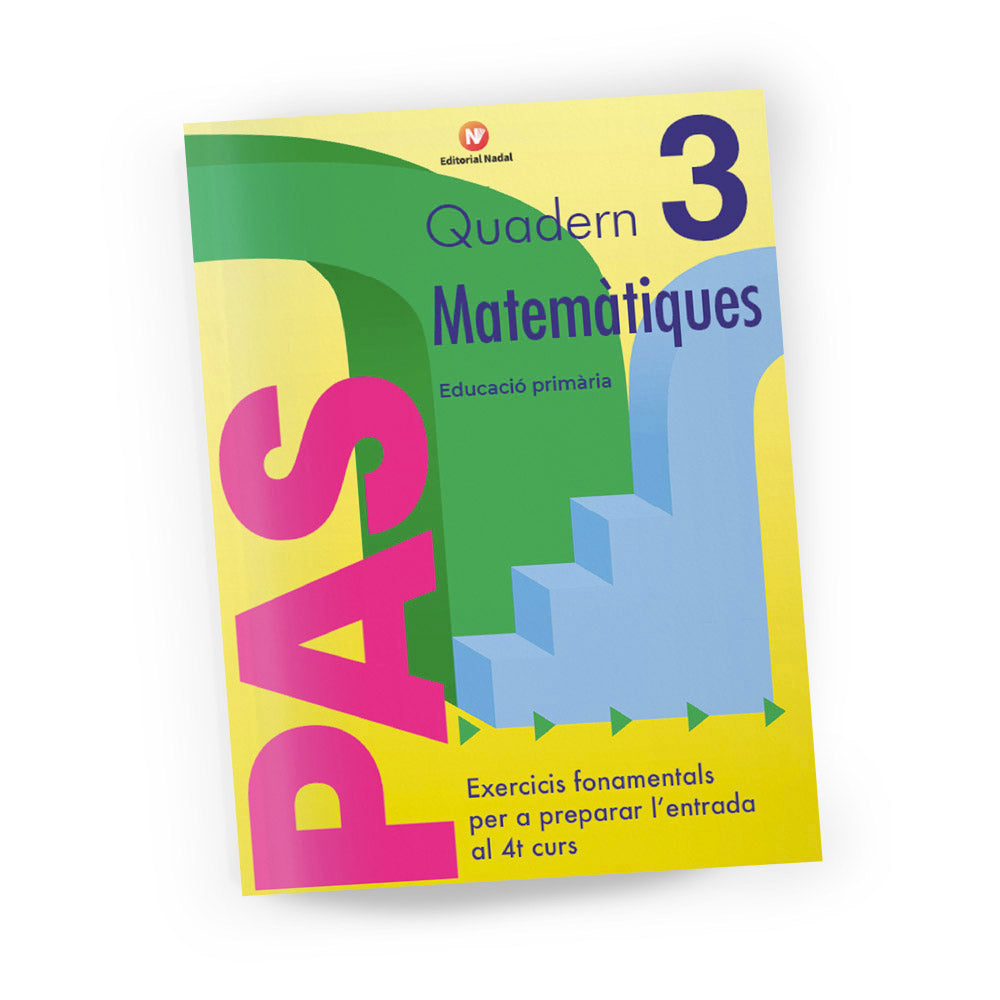 Quadern de matemàtiques – Pas Matemàtiques Tercer – Primària