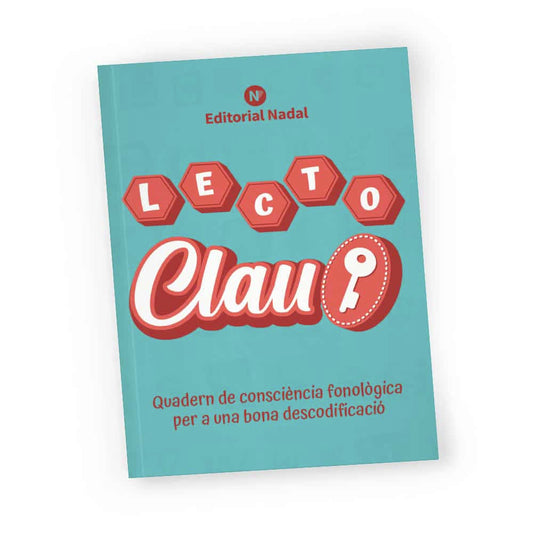 Lecto Clau impremta - Quadern de consciència fonològica per a una bona descodificació