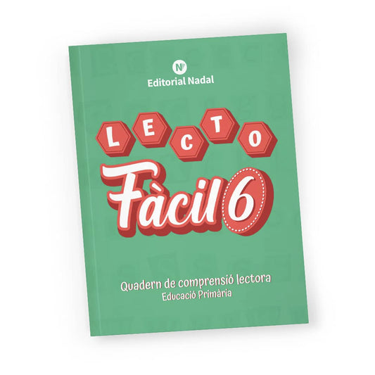 Lecto fàcil 6 - Quadern comprensió i velocitat lectora - 6è de primària