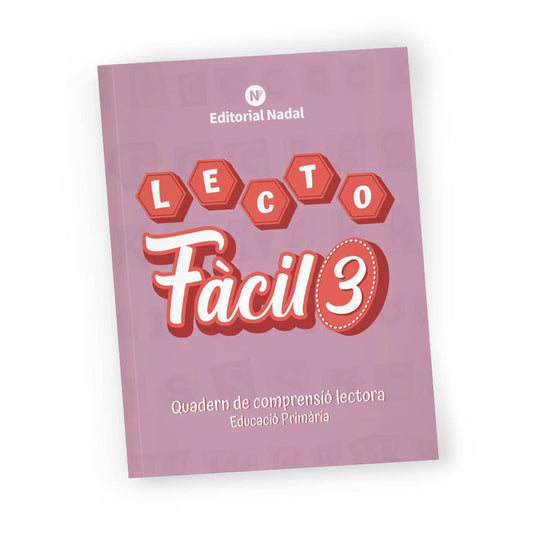Lecto fàcil 3 - Quadern comprensió i velocitat lectora - 3r de primària