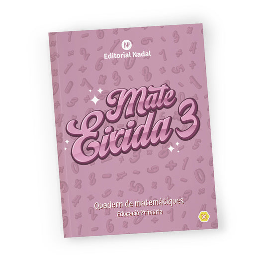 Mate Eixida 3 - Quadern de matemàtiques - 3r de primària