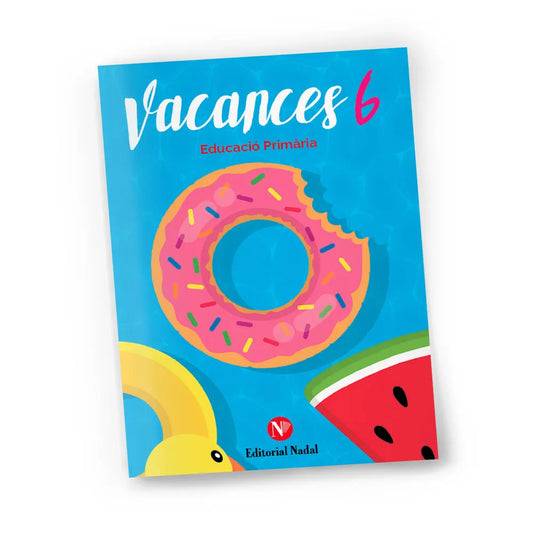 Quadern de repàs d’estiu - Vacances - Sisè de Primària
