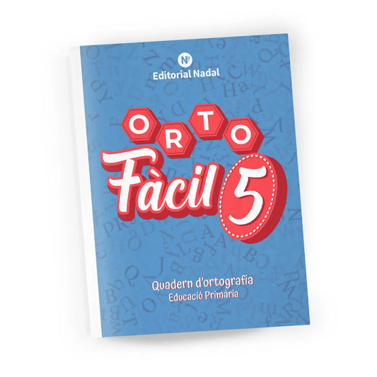 Orto fàcil 5 - Quadern d'ortografia - 5è de primària