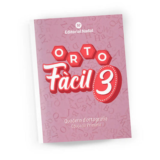 Orto fàcil 3 - Quadern d'ortografia - 3r de primària