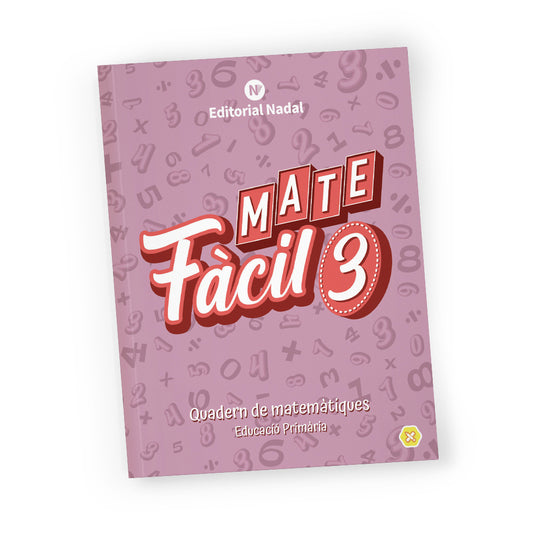 Mate fàcil 3 - Quadern de matemàtiques - 3r de primària