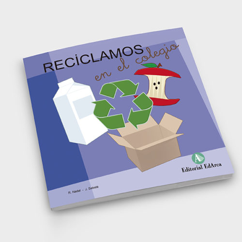 Conte infantil - Reciclamos en el colegio