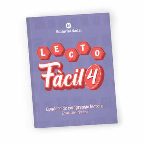 Lecto fàcil 4 - Quadern comprensió i velocitat lectora - 4t de primària