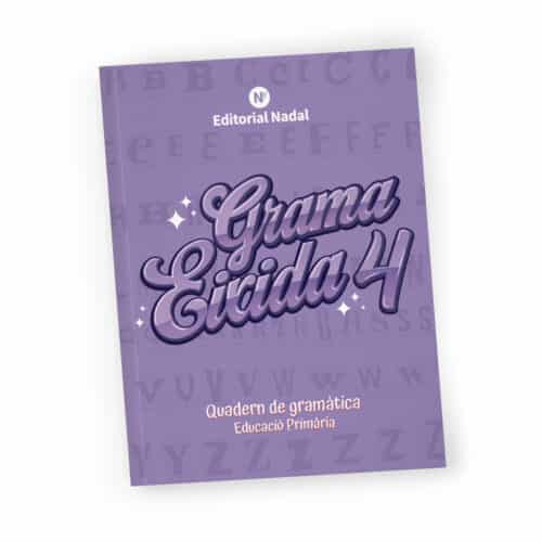 Grama eixida 4 - Quadern de gramàtica valenciana - 4t primària