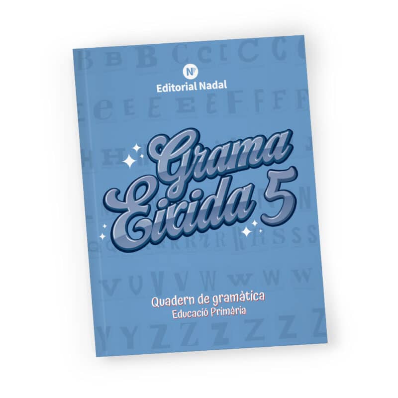Grama eixida 5 - Quadern de gramàtica valenciana - 5è primària